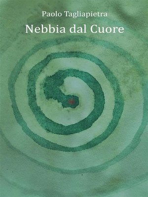 cover image of Nebbia dal cuore